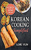Korean Cooking Simplified