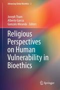 Religious Perspectives on Human Vulnerability in B