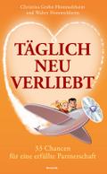 Täglich neu verliebt