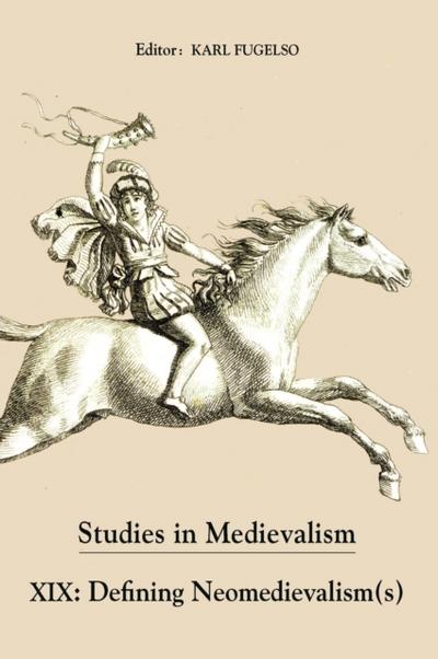 Studies in Medievalism XIX