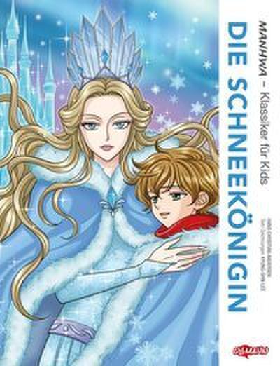 MANHWA - Klassiker für Kids - Die Schneekönigin