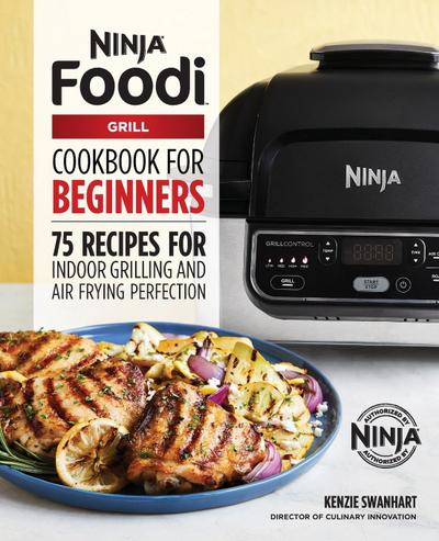 The Official Ninja Foodi Grill Cookbook for Beginners