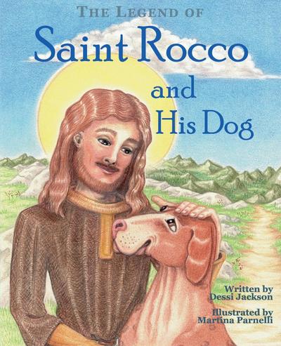The Legend of Saint Rocco and His Dog