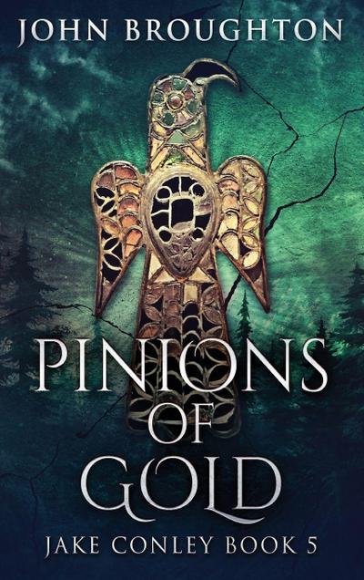 Pinions Of Gold
