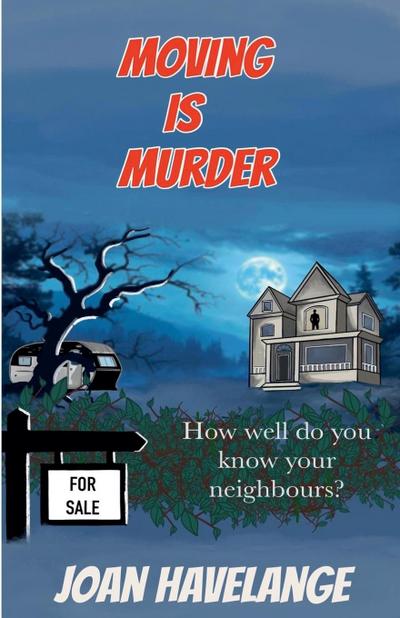 Moving is Murder
