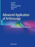Advanced Application of Arthroscopy