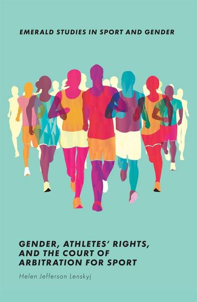 Gender, Athletes’ Rights, and the Court of Arbitration for Sport
