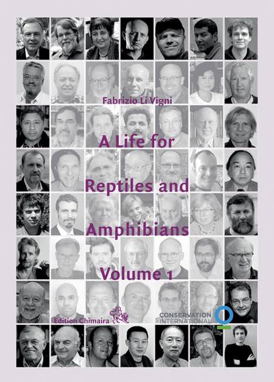 A Life for Reptiles and Amphibians.Volume 1