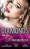 Diamonds are for Deception