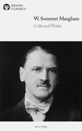 Delphi Collected Works of W. Somerset Maugham (Illustrated)