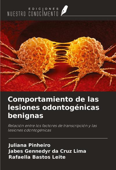 Comportamiento de las lesiones odontogénicas benignas