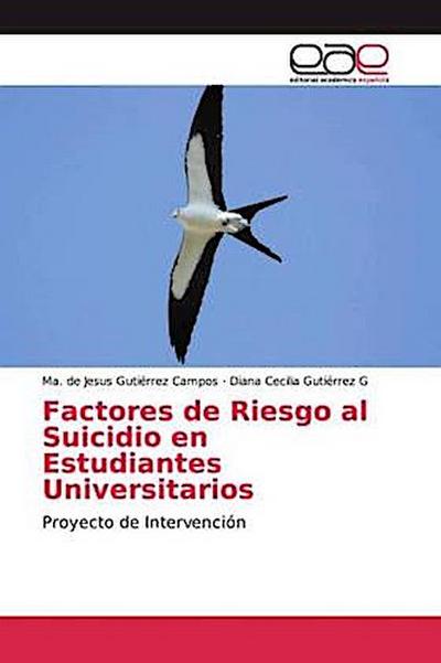 Factores de Riesgo al Suicidio en Estudiantes Universitarios