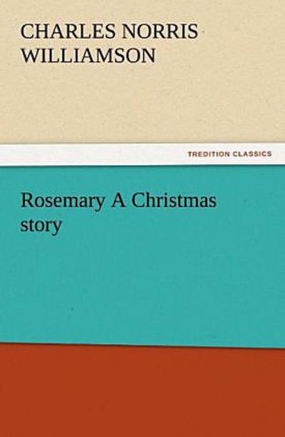 Rosemary A Christmas story