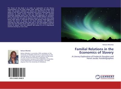 Familial Relations in the Economics of Slavery