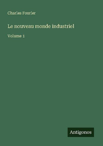 Le nouveau monde industriel