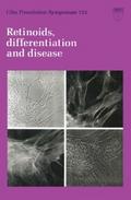 Retinoids, Differentiation and Disease