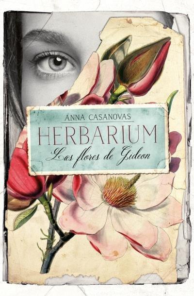 Herbarium. Las Flores de Gideon -V2*