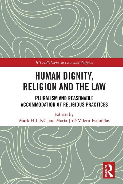 Human Dignity, Religion and the Law