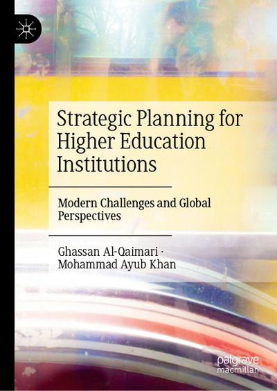 Strategic Planning for Higher Education Institutions