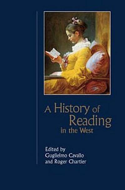 History of Reading in the West (Revised)