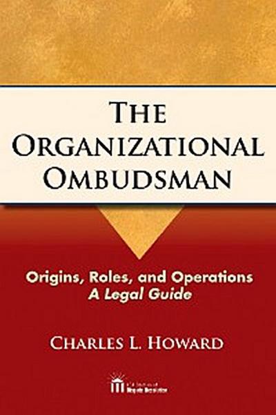 The Organizational Ombudsman