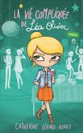 La Vie compliquée de Léa Olivier T08