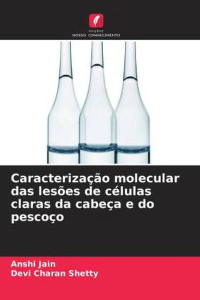 Caracterização molecular das lesões de células claras da cabeça e do pescoço