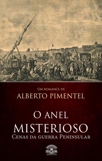 O anel misterioso - Cenas da guerra peninsular