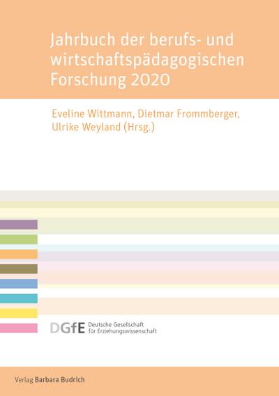 Jahrbuch der berufs- und wirtschaftspädagogischen Forschung 2020