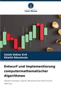 Entwurf und Implementierung computermathematischer