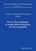 Neuere Entwicklungen in ausgewählten Bereichen der Personalpolitik
