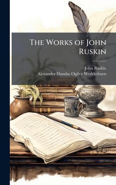 The Works of John Ruskin