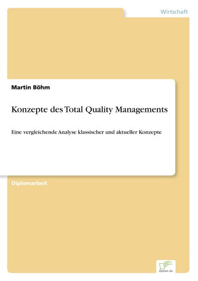 Konzepte des Total Quality Managements