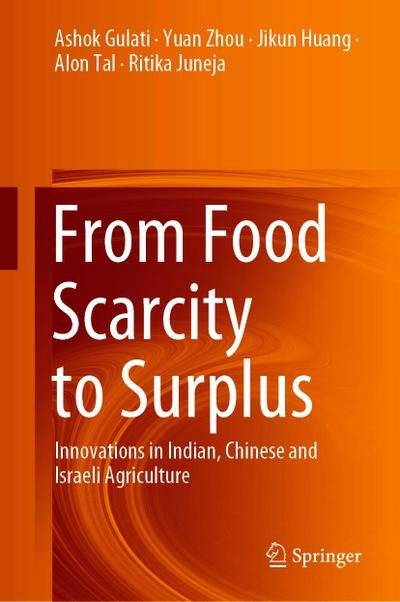 From Food Scarcity to Surplus