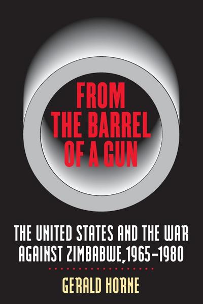 From the Barrel of a Gun