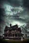 El eco de Lucía
