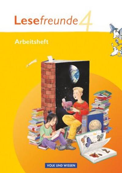 Lesefreunde - Lesen - Schreiben - Spielen - Östliche Bundesländer und Berlin - Ausgabe 2010 - 4. Schuljahr