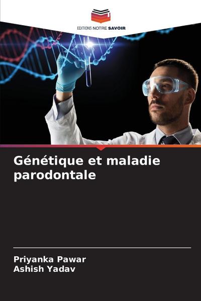 Génétique et maladie parodontale
