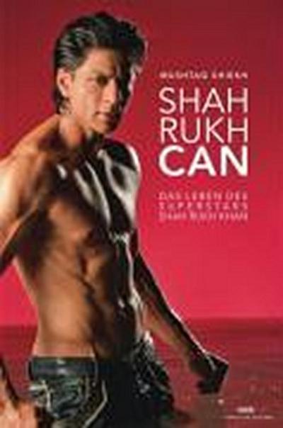 Shiekh, M: Shah Rukh Can