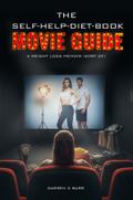 The Self-Help-Diet-Book Movie Guide