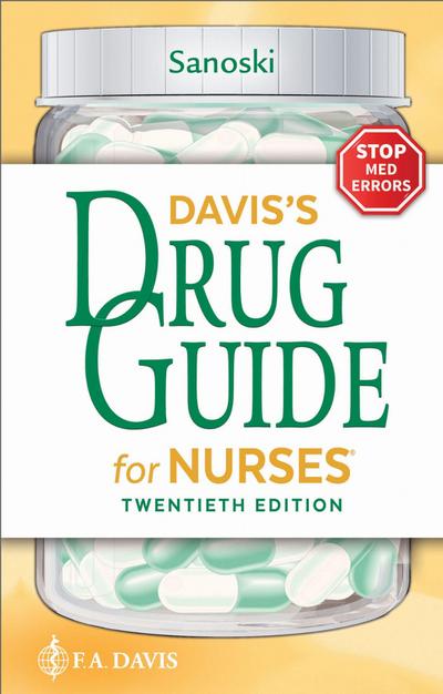 Davis’s Drug Guide for Nurses
