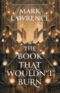 The Book That Wouldn’t Burn
