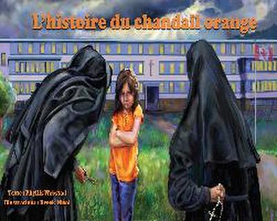 L’Histoire Du Chandail Orange