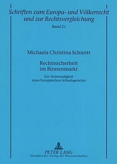 Rechtssicherheit im Binnenmarkt