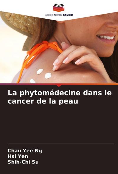 La phytomédecine dans le cancer de la peau