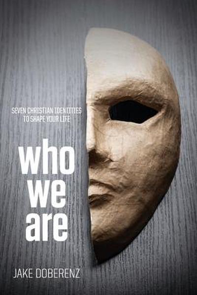 Who We Are