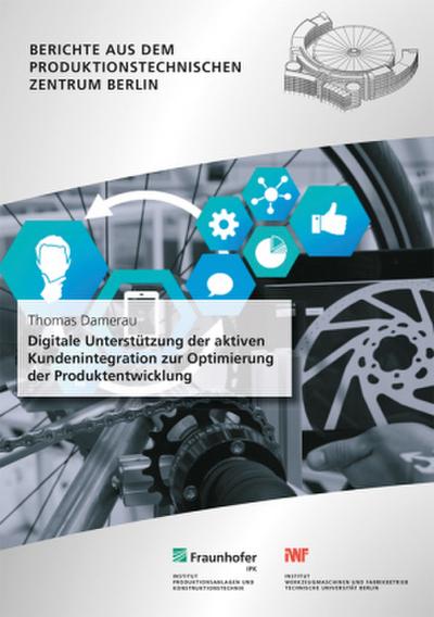 Digitale Unterstützung der aktiven Kundenintegration zur Optimierung der Produktentwicklung.