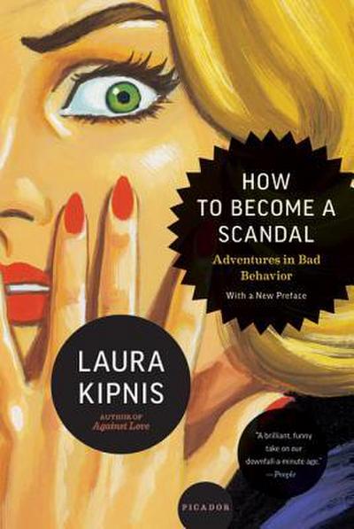 How to Become a Scandal