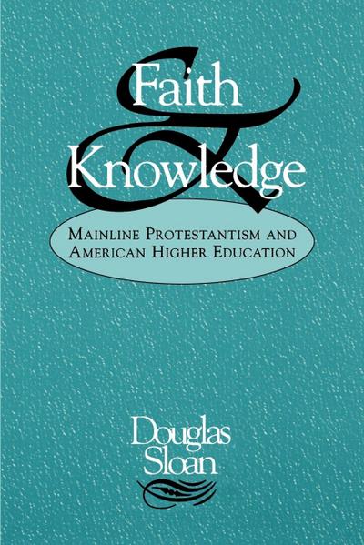 Faith and Knowledge