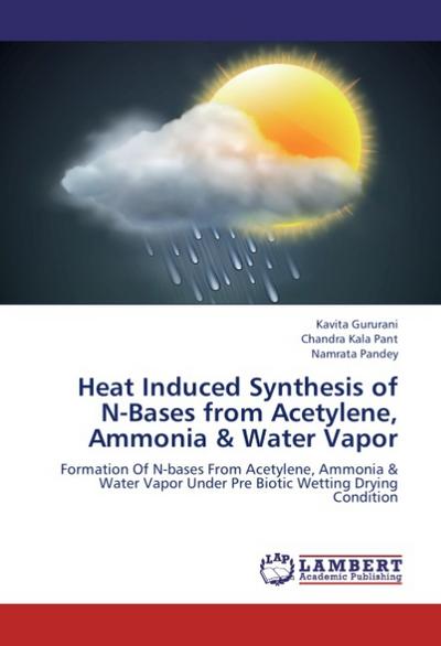 Heat Induced Synthesis of N-Bases from Acetylene, Ammonia & Water Vapor